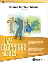 Drama for Your Mama Jazz Ensemble sheet music cover